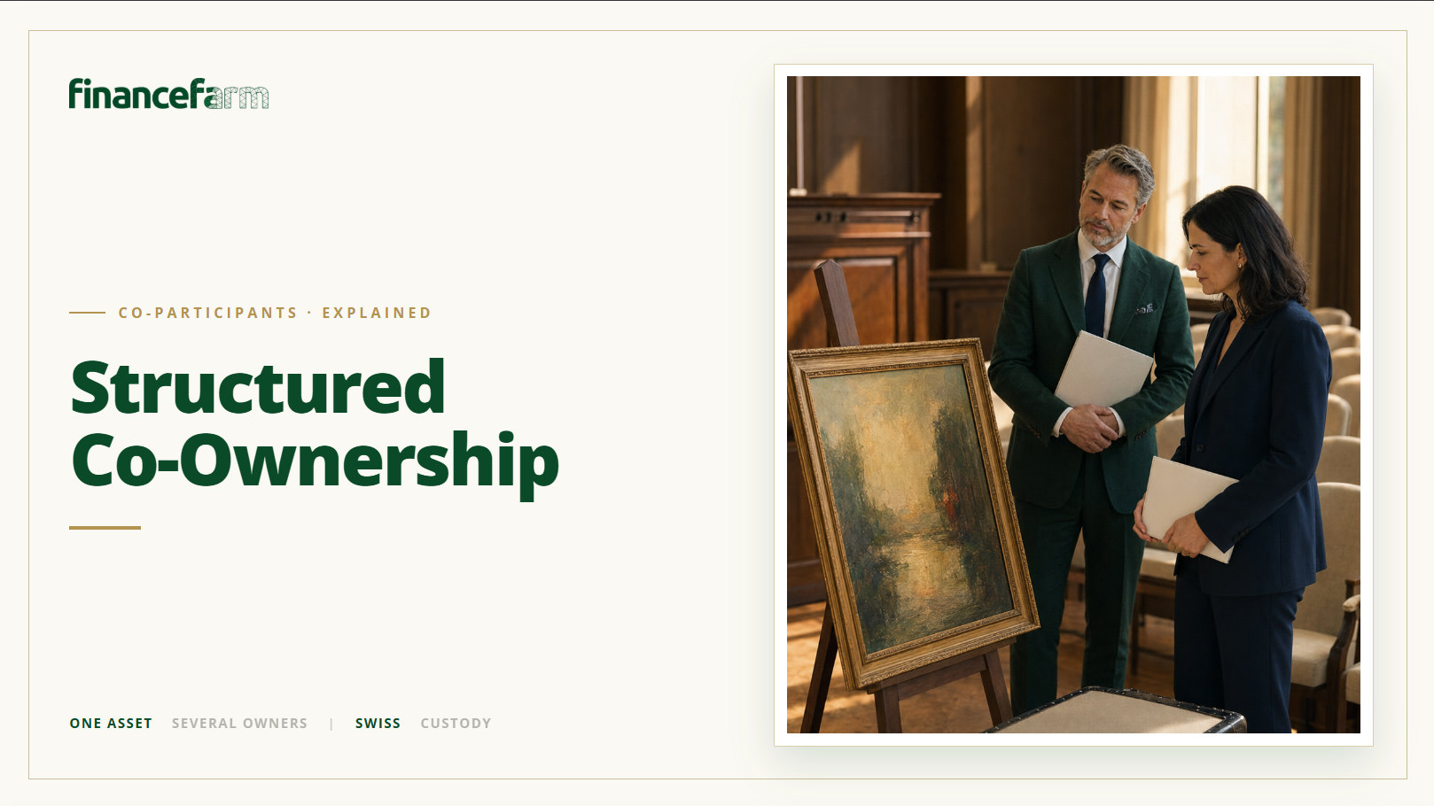 Structured Co-Ownership Explained: How One Asset Can Belong to Several Owners