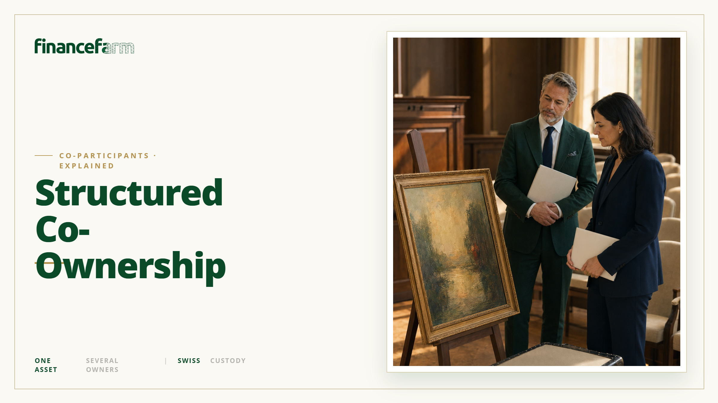 Structured Co-Ownership Explained: How One Asset Can Belong to Several Owners