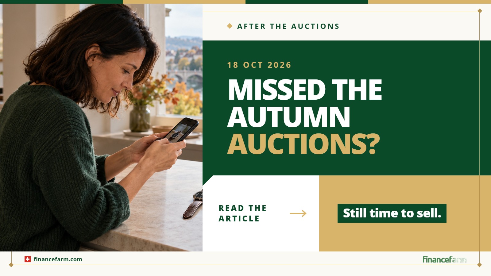Missed the Autumn Auctions? Your Watch or Painting Can Still Become Cash This Season